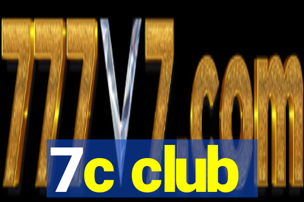 7c club